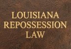 Louisiana Repossession Law
